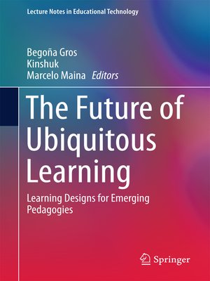 cover image of The Future of Ubiquitous Learning